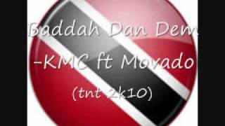 Baddah Dan DemKMC ft Movado TNT 2K10 [upl. by Holle]