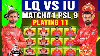 PSL 2024  Lahore Qalandars Vs Islamabad United 1st Match Playing 11  PSL 2024 Match 1 IU vs LQ [upl. by Nahsrad]