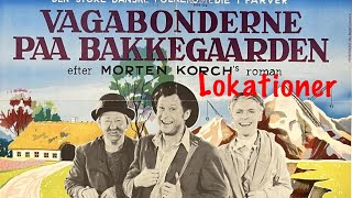 Filmlokationer  Vagabonderne Fra BAKKEGAARDEN  Danske film lokationer 1958 Morten Korch [upl. by Pierce179]