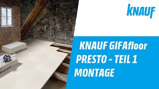 Gipsfaserplatte GIFAfloor PRESTO Montage  Montageanleitung  Verlegung Teil 1 [upl. by Eceinahs]