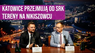 Katowice przejęły działki od SRK [upl. by Bearnard]