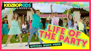 KIDZ BOP Kids – Life Of The Party Official Music Video KIDZ BOP 32 [upl. by Erma]