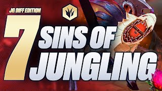 7 Deadliest SINS Of Jungling  Ultimate Jungle Guide League of Legends [upl. by Louisa]