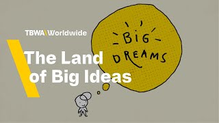 TBWA Presents The Land of Big Ideas [upl. by Janis]