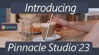 Introducing Pinnacle Studio 23 [upl. by Marcy245]