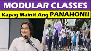 JUST IN MODULAR CLASSES Kapag Mainit Ang PANAHONwildtvoregdepedlatestupdate depedorder [upl. by Esoranna]