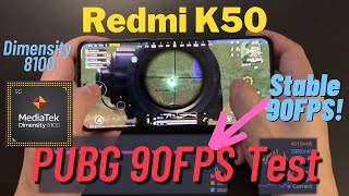 Redmi K50 PUBG Gaming Test Dimensity 8100 runs PUBG 90FPS like a champ [upl. by Clifton]