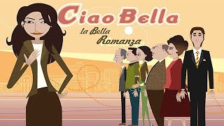 Ciao Bella Trailer [upl. by Chesney]