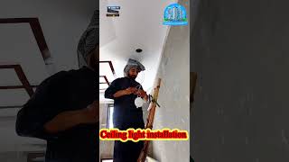 ceiling light installation ceiling light ceilinglight ceilinglights installation ytshort [upl. by Ahtikal983]