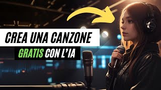 Crea una Canzone GRATIS con lIntelligenza Artificiale tutorial completo [upl. by Biagio]