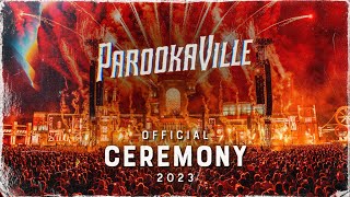 PAROOKAVILLE 2023  Ceremony [upl. by Yee]