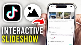 How To Make Interactive Photo Slideshow On TikTok  Full Guide [upl. by Lonna]