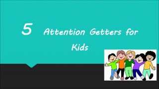 5 attention getters in class [upl. by Adeuga]