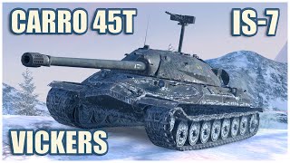 IS7 Carro 45t amp Vickers Light • WoT Blitz Gameplay [upl. by Snebur]