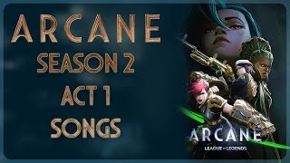 Arcane  Season 2 Act 1 Soundtrack [upl. by Ebbarta]