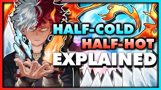 Shoto Todorokis UNPARALLELED Quirk  My Hero Academia  Quirk Analysis 101  HalfCold HalfHot [upl. by Naam749]