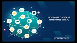 Monitorar Clientes e Rompimento na Rede  Conectividade 8 Informações [upl. by Novets]