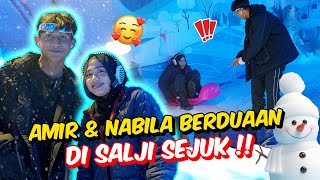 AMIR amp NABILA BERDUAAN DI SALJI SEJUK   TEAM AMZ KE TEMPAT DINGIN [upl. by Margreta787]