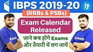 IBPS RRBs amp PSBs Calendar 201920 amp Tentative Exam Dates Out [upl. by Naejamron]