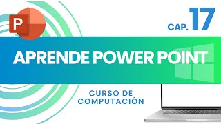 17 APRENDE POWER POINT  CURSO DE COMPUTACIÓN [upl. by Asiil]