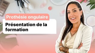 Prothésiste ongulaire  présentation de la formation par notre formatrice Mélanie [upl. by Avilys]