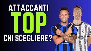 QUALE ATTACCANTE TOP PUNTARE AL FANTACALCIO  Guida allAsta del Fantacalcio 202425 [upl. by Netta]