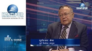 Surya Prasad Shrestha in Rise amp Shine on Kantipur Television [upl. by Eudocia944]