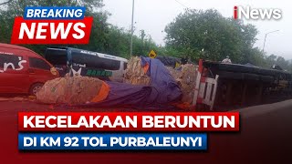 🔴BREAKING NEWS  Kecelakaan Beruntun di KM 92 Tol Purbaleunyi  Senin 11 November 2024 [upl. by Nealson]