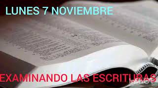 TEXTO DIARIO LUNES 7 DE NOVIEMBRE 2022  EXAMINANDO LAS ESCRITURAS JW [upl. by Oicnerolf]