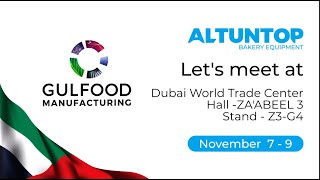 Join ALTUNTOP to GULFOOD Manufacturing 2023 [upl. by Morlee]