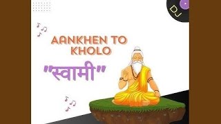 Aankhen To Kholo Swami Dj  Aankhen To Kholo Swami Dj Song  Sridevi  DJ Flash  Masterji [upl. by Dewayne]