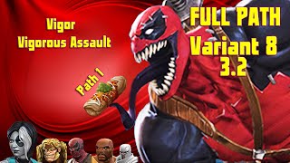 MCOC Variant 8 32 Deadpoolooza Vigor  Vigorous Assault w Initial Bugged Venompool Boss Takedown [upl. by Arlo]