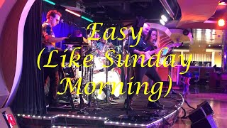 Easy Like Sunday Morning  Cover Song [upl. by Dani]