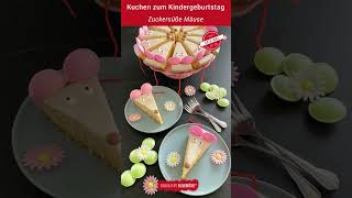 Kindergeburtstagskuchen  Kuchen zum Kindergeburtstag  Mäusekuchen [upl. by Lamraj800]