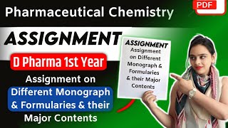 Assignment on Different Monograph amp Formularies amp their Major Contents  D pharma 1st Year [upl. by Kaule]