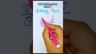 Butterfly trick  LCM with subtractionmaths tricks education maths youtubeshorts viralshort [upl. by Ikey991]