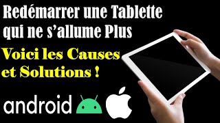 COMMENT REDÉMARRER UNE TABLETTE QUI NE SALLUME PLUS NE CHARGE PLUS QUAND LA TABLETTE EST ÉTEINTE [upl. by Alikee]