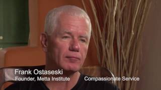 Compassionate Service  Frank Ostaseski Founder Metta Institute [upl. by Eneiluj]