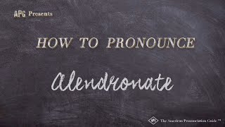 How to Pronounce Alendronate Real Life Examples [upl. by Aimo]