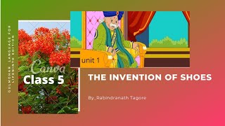 Gulmohar English Literature Class 5 Chapter 1 The Invention Of Shoes [upl. by Milurd30]