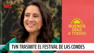 El Festival de Las Condes estará en TVN  Buenos días a todos [upl. by Kristi70]