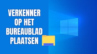 Verkenner op het bureaublad plaatsen in Windows 11 [upl. by Asreht]