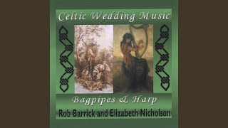 Bridal March  Harp and Pipes [upl. by Scrogan863]