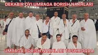 Dekabr oyi UMRA ziyoratiga borish narhlariumra [upl. by Ninehc]