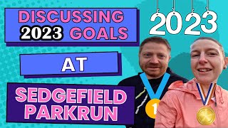 Discussing running goals 2023 at Sedgefield Parkrun  Those 2 Runners [upl. by Darn]