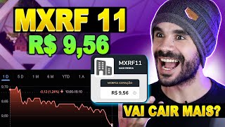 MXRF11 POR 956 😱 comprar agora ou vai cair mais [upl. by Neelik]