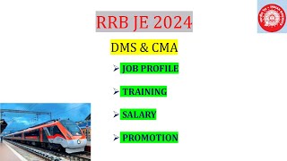 RRB JE 2024  DMS amp CMA  JOB PROFILETRAINING SALARY PROMOTION IN TAMIL [upl. by Neerihs]