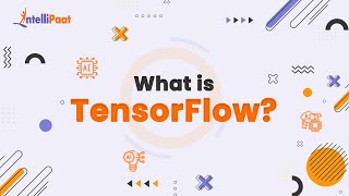 What is TensorFlow  TensorFlow Explained in 3Minutes  Introduction to TensorFlow  Intellipaat [upl. by Baniez671]