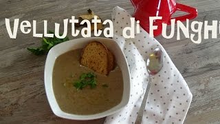 Vellutata di funghi Vegan e leggera [upl. by Swetiana]