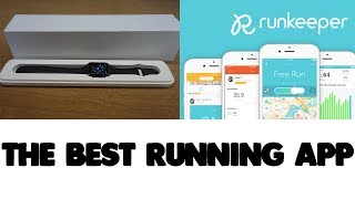 THE APPLE WATCH  THE BEST RUNNING APP RUNKEEPER [upl. by Giliana320]